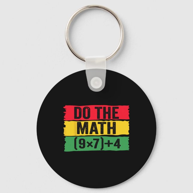 Do The Math 67 Meme Funny Six Seven Teacher Joke B Key Ring (Front)