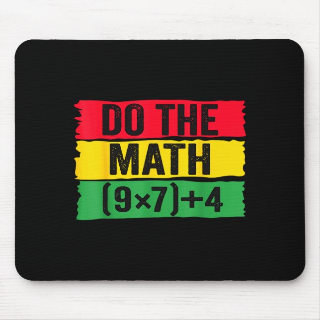 Do The Math 67 Meme Funny Six Seven Teacher Joke B Mouse Mat (Front)