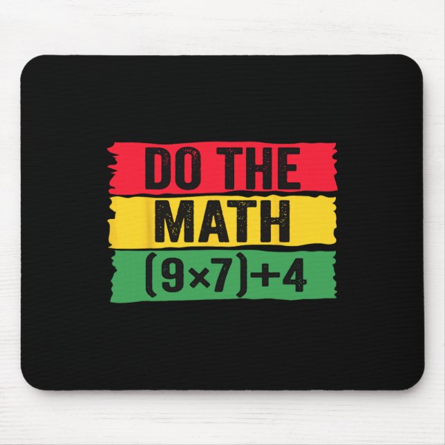 Do The Math 67 Meme Funny Six Seven Teacher Joke B Mouse Mat (Front)