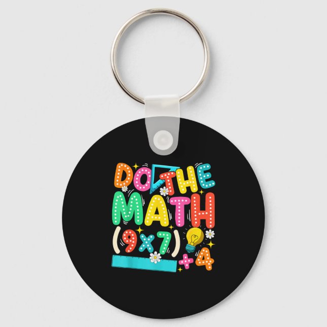 Do The Math 67 Meme Funny Six Seven Teacher  Key Ring (Front)