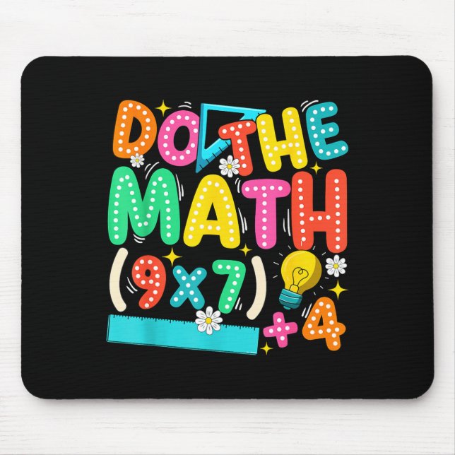Do The Math 67 Meme Funny Six Seven Teacher  Mouse Mat (Front)
