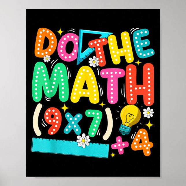 Do The Math 67 Meme Funny Six Seven Teacher  Poster (Front)