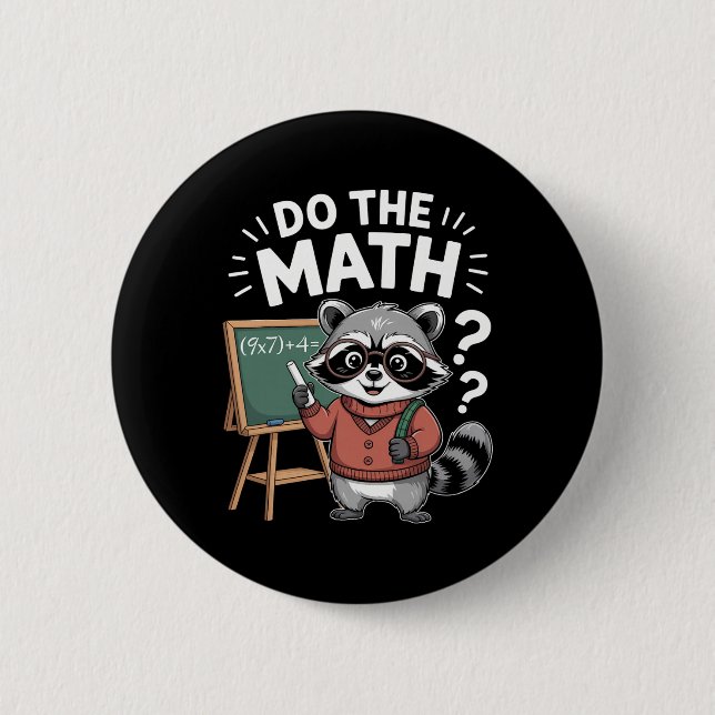 Do The Math 67 Meme Funny Six Seven Teacher Studen 6 Cm Round Badge (Front)