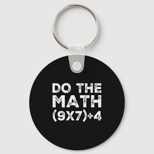 Do The Math 67 Meme Funny Six Seven Teacher Studen Key Ring (Front)