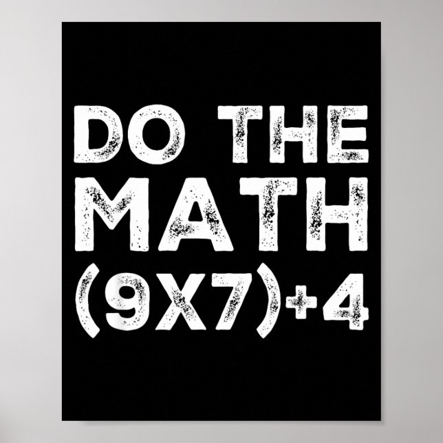 Do The Math 67 Meme Funny Six Seven Teacher Studen Poster (Front)