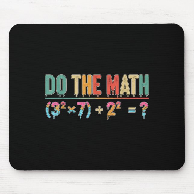 Do The Math 67 Meme Funny Teacher Six Seven Men Wo Mouse Mat (Front)