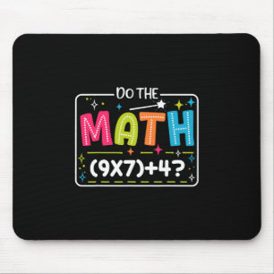 Do The Math 67 Meme Match Teacher Funny Mouse Mat