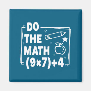 Do The Math 67 Meme Pemdas Elementary Magnet