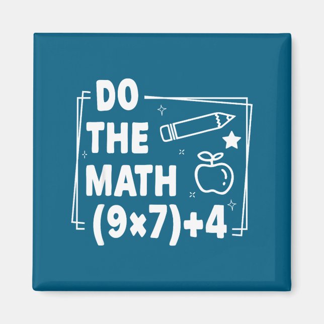 Do The Math 67 Meme Pemdas Elementary Magnet (Front)