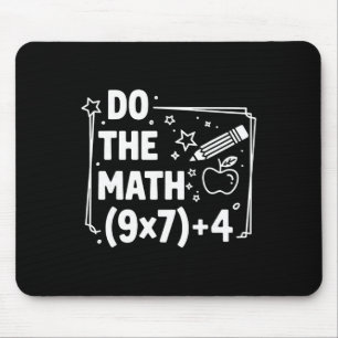 Do The Math 67 Meme Pemdas Elementary Teacher Mouse Mat