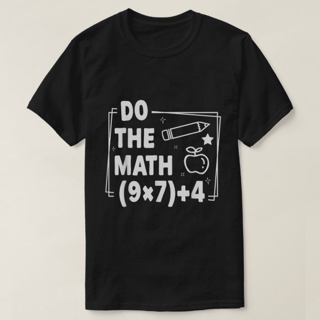 Do The Math 67 School Doodle T-Shirt (Design Front)