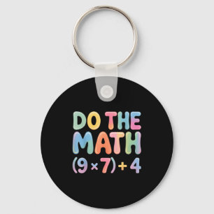 Do The Math 67 Six Seven 6 7 Key Ring