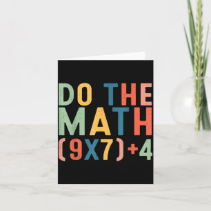 Do The Math 67 Six Seven Meme Teacher Student Men  Card
