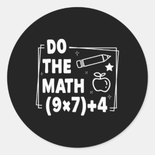 Do The Math Christmas Funny 67 Meme Pemdas Teacher Classic Round Sticker