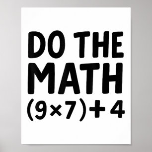 Do The Math Equation Thanksgiving Teacher 67 Six S Poster