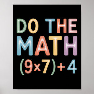 Do The Math Equation Thanksgiving Teacher 67 Six S Poster