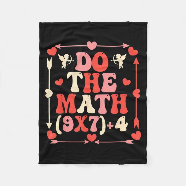 Do The Math Equation Valentine's Day Math Teacher  Fleece Blanket (Front)