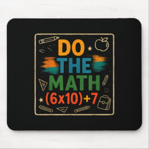 Do The Math Funny 67 Equation Clroom Teacher Gift Mouse Mat