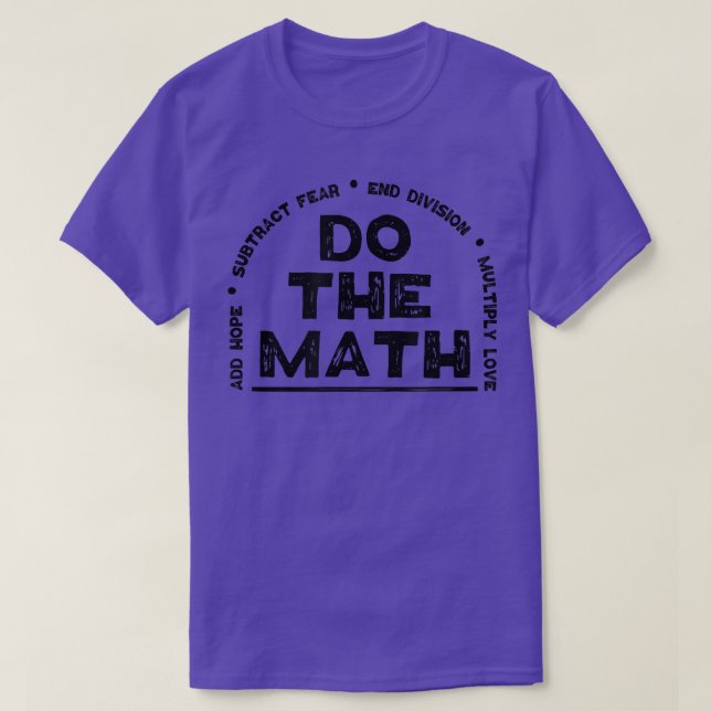 Do The Math  Love Add Hope End Division Gift Women T-Shirt (Design Front)