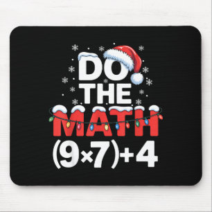 Do The Math Meme 6 7 Funny Christmas Holiday Humor Mouse Mat
