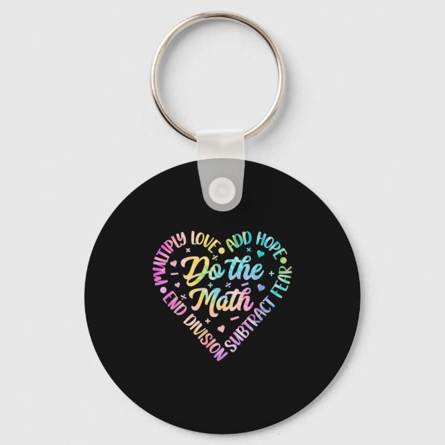 Do The Math Multiply Love Add Hope Math Teacher Ti Key Ring (Front)