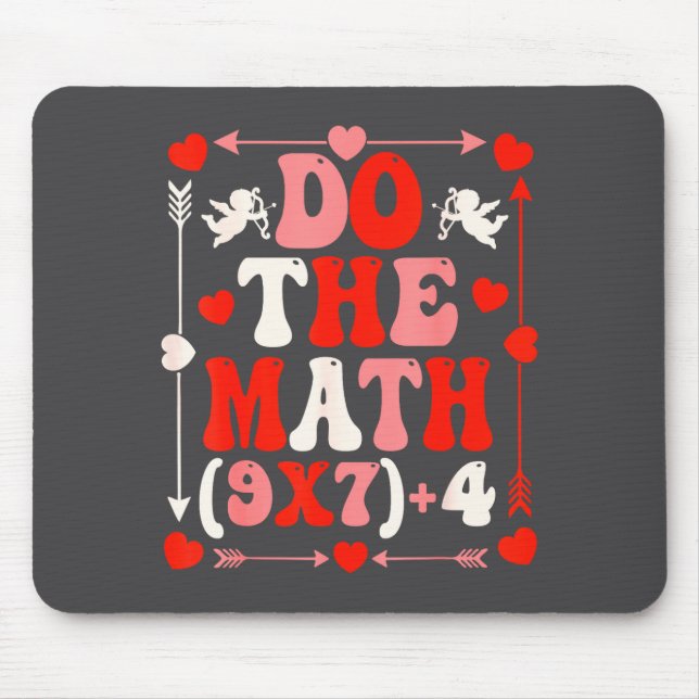 Do The Math Teacher 67 Meme Six Seven Valentine's  Mouse Mat (Front)
