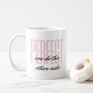 "Do The Other Side" Dance Teacher Mug