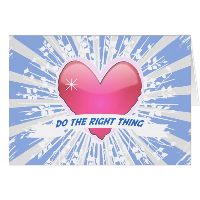 Do the Right Thing (Front Horizontal)