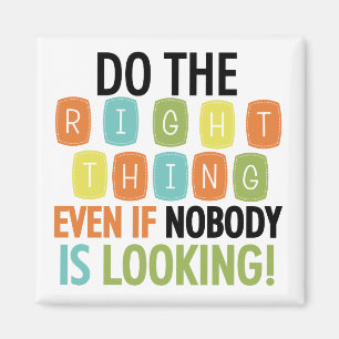 Do The Right Thing Magnet