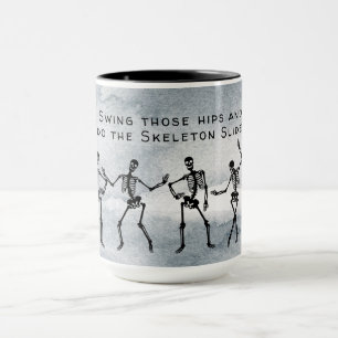Do The Skeleton Slide!  Dancing Skeletons Mug
