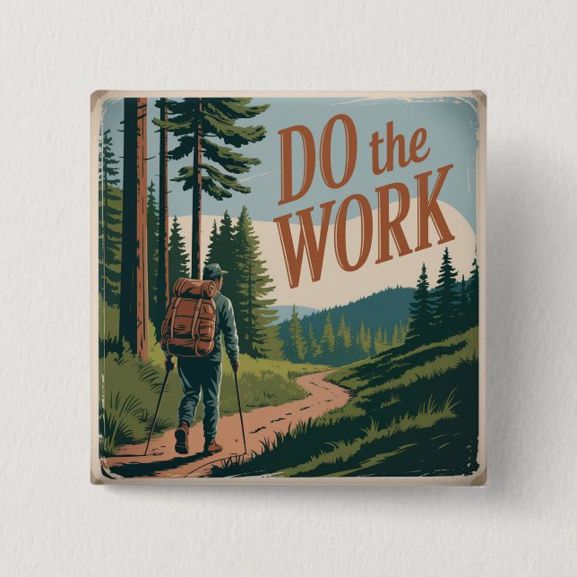 Do The Work 15 Cm Square Badge (Front)