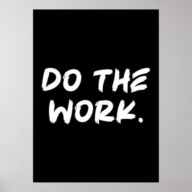 Do The Work - Success Hustle Gym Motivational Poster (Front)