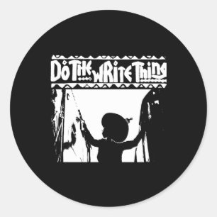 Do The Write Thing Pt132 Sticker 
