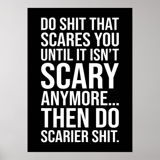 Do Things That Scares You - Motivational Poster (Front)