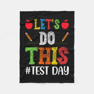 Do This Test Day Motivational Testing Teacher Stud Fleece Blanket