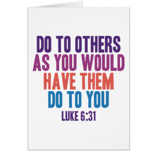 Do to Others as You Would Have Them do to You