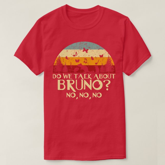Do We Talk About No No No Retro T-Shirt (Design Front)