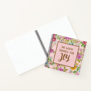 Do What Brings Joy Floral Bullet Journal