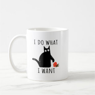 Do What I Want Cat Coffee Lover Funny Black Cat T- Mug
