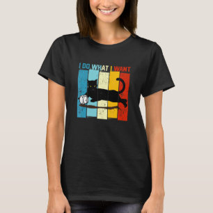 Do What I Want Vintage Black Cat Coffee Cup  My Ca T-Shirt