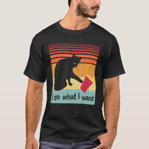 Do What I Want Vintage Black Cat Red Cup Funny My T-Shirt