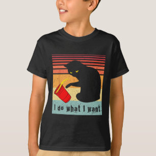 Do What I Want Vintage Black Cat Red Cup Funny My  T-Shirt