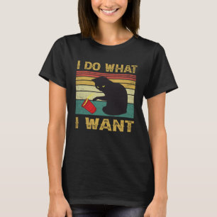 Do What I Want Vintage Black Cat Red Cup My Cat T-Shirt