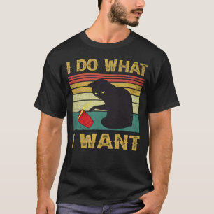 Do What I Want Vintage Black Cat Red Cup  My Cat T-Shirt
