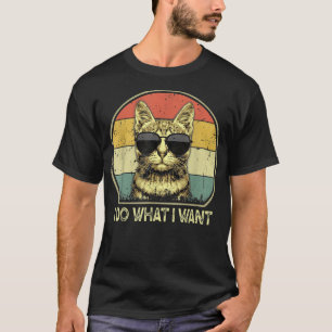 Do What I Want Vintage Kitten Cat My Funny Cat Lov T-Shirt