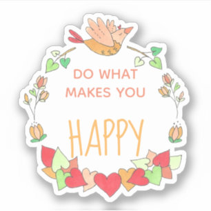 Do What Makes You Happy Bird Hearts Wreath