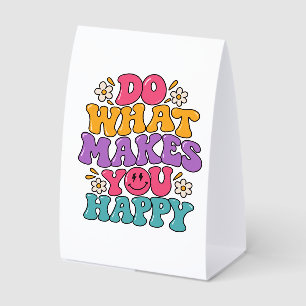 Do What Makes You Happy – Colourful Retro Positive