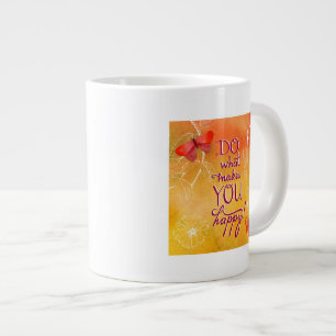 Do What Makes You Happy Large Coffee Mug