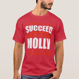 Do What Molly Told You to Do Friends Name Buddy Ni T-Shirt
