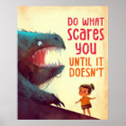 Do What Scares You: Exposure Therapy Poster